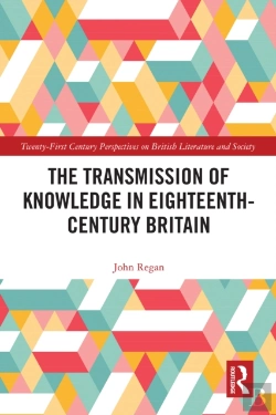 Bertrand.pt - Transmission Of Knowledge In Eighteenth-Century Britain
