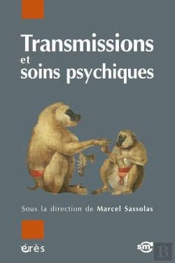 Bertrand.pt - Transmissions Et Soins Psychiques