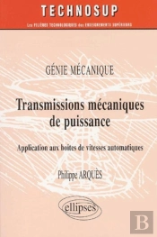 Transmissions Mécaniques De Puissance - Application Aux Boîtes De Vitesses Automatiques - Génie Mécanique - Niveau C