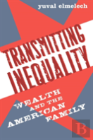 Transmitting Inequality