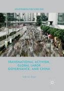 Transnational Activism, Global Labor Governance, And China
