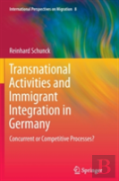 Transnational Activities And Immigrant Integration In Germany