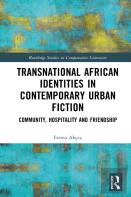Transnational African Identities In Contemporary Urban Fiction