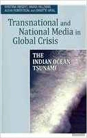 Transnational And National Media In Global Crisis