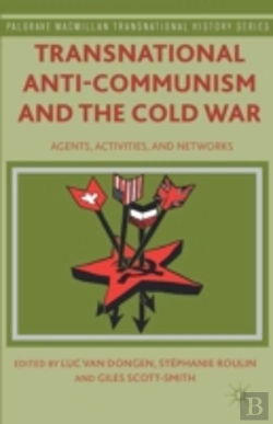 Bertrand.pt - Transnational Anti-Communism And The Cold War