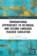 Transnational Approaches To Bilingual And Second Language Teacher Education