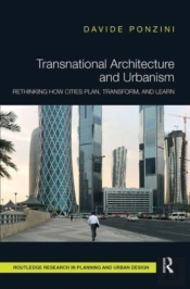 Transnational Architecture And Urbanism