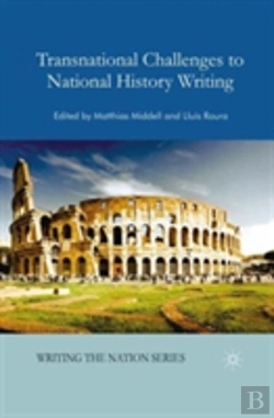 Bertrand.pt - Transnational Challenges To National History Writing