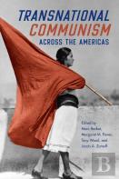 Transnational Communism Across The Americas