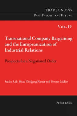 Bertrand.pt - Transnational Company Bargaining And The Europeanization Of Industrial Relations