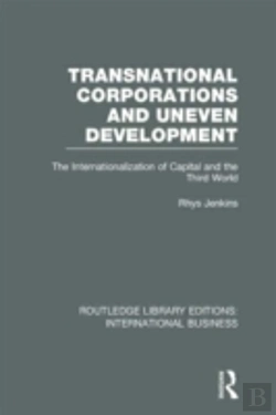 Bertrand.pt - Transnational Corporations And Uneven Development (Rle International Business)