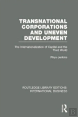 Bertrand.pt - Transnational Corporations And Uneven Development (Rle International Business)