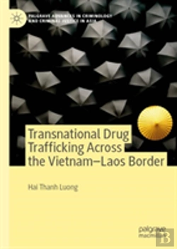 Bertrand.pt - Transnational Drug Trafficking Across The Vietnam-Laos Border