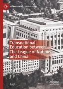 Transnational Education Between The League Of Nations And China