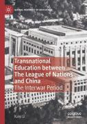 Transnational Education Between The League Of Nations And China