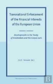 Transnational Enforcement Of The Financial Interests Of The European Union