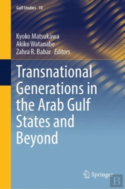 Bertrand.pt - Transnational Generations In The Arab Gulf States And Beyond
