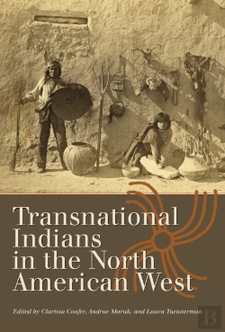 Bertrand.pt - Transnational Indians In The North American West
