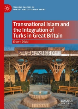 Bertrand.pt - Transnational Islam And The Integration Of Turks In Great Britain