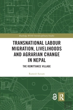 Bertrand.pt - Transnational Labour Migration, Livelihoods And Agrarian Change In Nepal