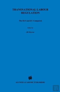 Bertrand.pt - Transnational Labour Regulation: The Ilo And Ec Compared