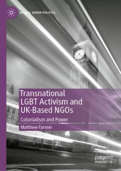 Bertrand.pt - Transnational Lgbt Activism And Uk-Based Ngos
