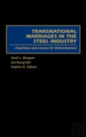 Transnational Marriages In The Steel Industry