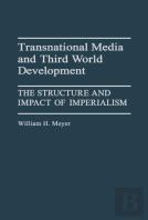 Transnational Media And Third World Development