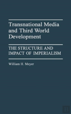 Bertrand.pt - Transnational Media And Third World Development