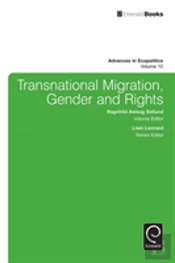 Transnational Migration, Gender And Rights
