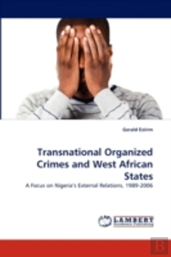 Bertrand.pt - Transnational Organized Crimes And West African States