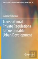 Transnational Private Regulations For Sustainable Urban Development