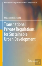 Transnational Private Regulations For Sustainable Urban Development