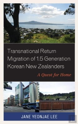 Bertrand.pt - Transnational Return Migration Of 1.5 Generation Korean New Zealanders