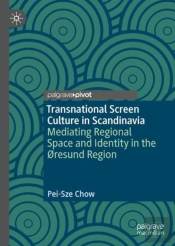 Transnational Screen Culture In Scandinavia