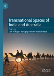 Transnational Spaces Of India And Australia