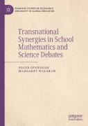 Transnational Synergies In School Mathematics And Science Debates