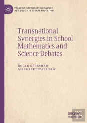 Transnational Synergies In School Mathematics And Science Debates