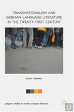 Bertrand.pt - Transnationalism And German-Language Literature In The Twenty-First Century