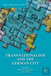 Transnationalism And The German City