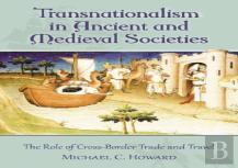 Transnationalism In Ancient And Medieval Societies