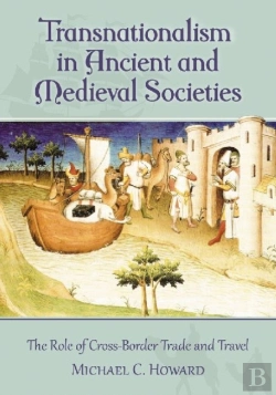 Bertrand.pt - Transnationalism In Ancient And Medieval Societies
