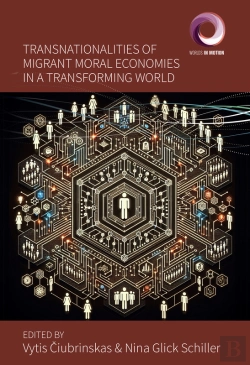 Bertrand.pt - Transnationalities Of Migrant Moral Economies In A Transforming World