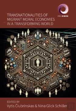 Bertrand.pt - Transnationalities Of Migrant Moral Economies In A Transforming World