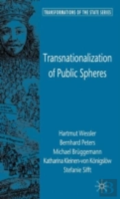 Transnationalization Of Public Spheres