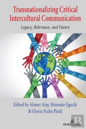 Transnationalizing Critical Intercultural Communication