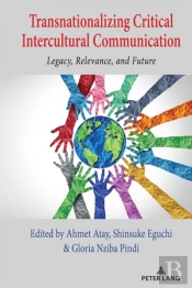 Transnationalizing Critical Intercultural Communication