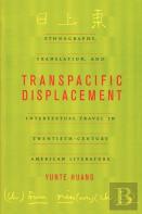 Transpacific Displacement