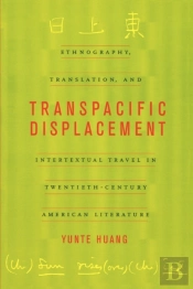 Transpacific Displacement