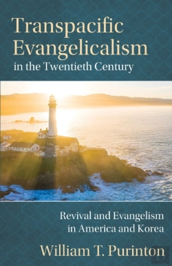 Bertrand.pt - Transpacific Evangelicalism In The Twentieth Century